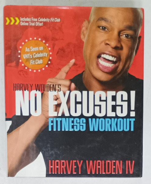 HARVEY WALDEN 'S NO EXCUSES ! FITNESS WORKOUT by HARVEY WALDEN IV , 2007