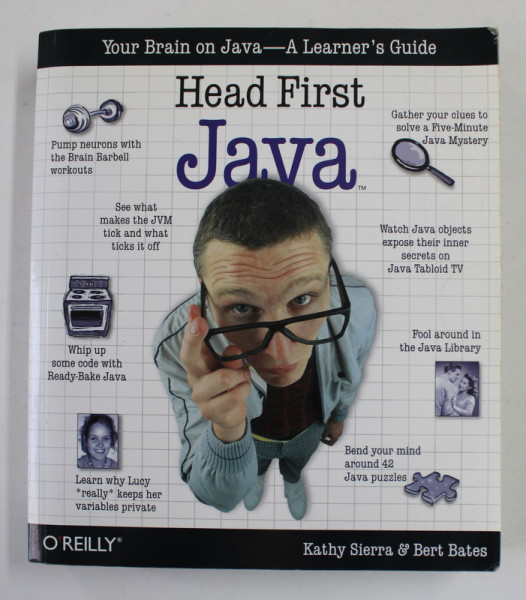 HEAD FIRST JAVA by KATHY SIERRA and BERT BATES , 2003