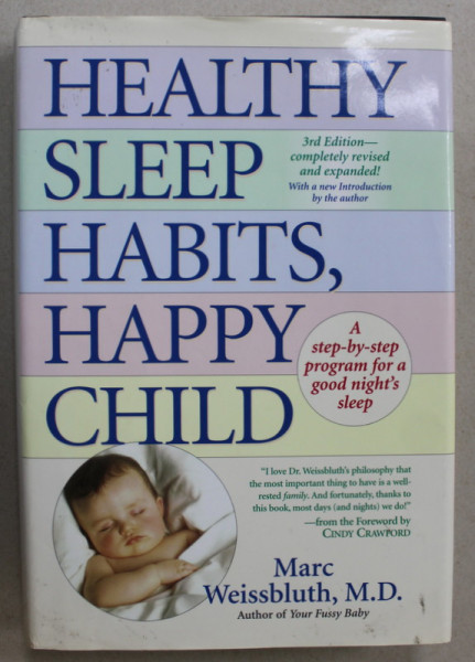 HEALTHY SLEEP HABITS , HAPPY CHILD by MARC WEISSBLUTH , 2003