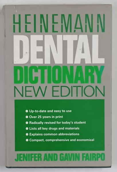HEINEMANN DENTAL DICTIONARY , NEW EDITION by JENNIFER FAIRPO and GAVIN FARPO , 1987