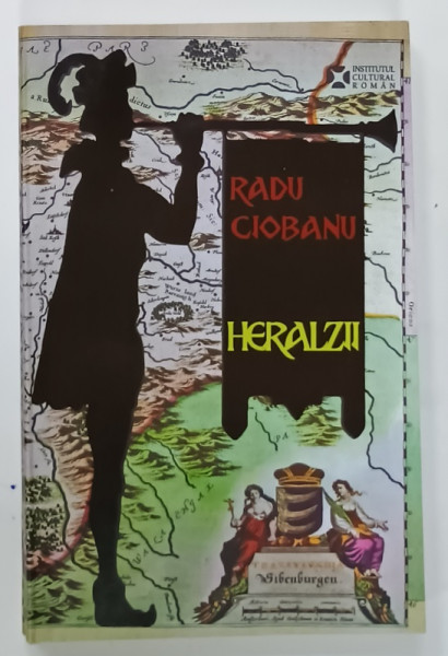 HERALZII , roman de RADU CIOBANU , 2017