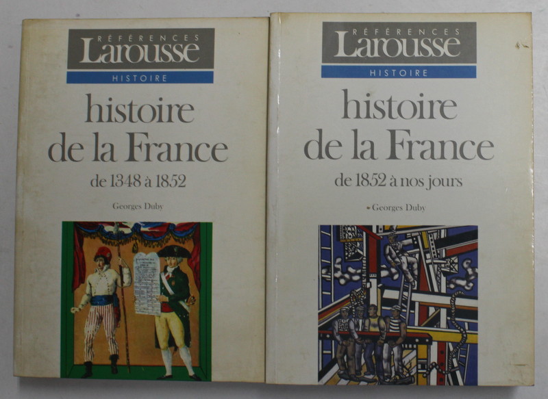 HISTOIRE DE LA FRANCE par GEORGES DUBY , 2 VOLUME , 1994