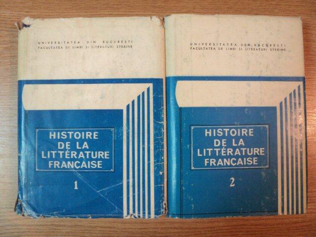 HISTOIRE DE LA LITTERATURE FRANCAISE de IRINA BADESCU ... VASILE ZINCENCO , 1981