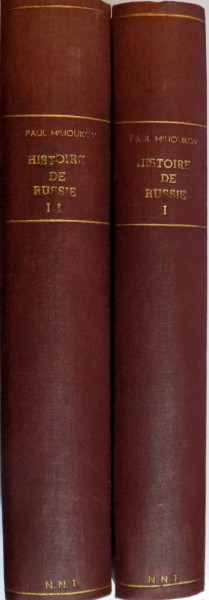 HISTOIRE DE RUSSIE par PAUL MILIOUKOV, VOL I-II, PARIS  1935