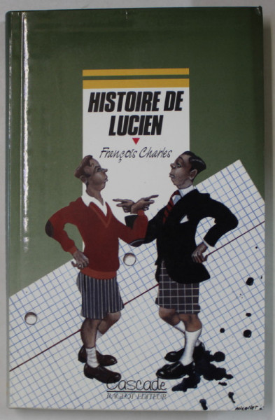 HISTOIRE DU LUCIEN par FRANCOIS CHARLES , illustrations de MICHEL RIU , 1990