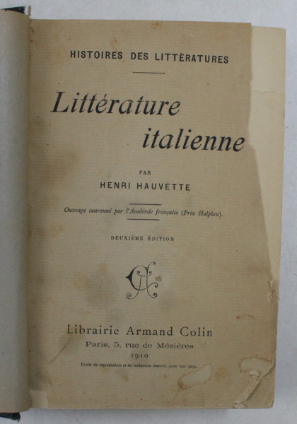 HISTOIRES DES LITTERATURES - LITTERATURE ITALIENNE par HENRI HAUVETTE , 1910