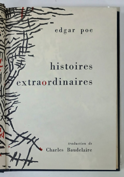 HISTOIRES EXTRAORDINAIRES par EDGAR ALLAN POE , traduction de CHARLES BAUDELAIRE , 1955, EXEMPLAR 157  DIN 3000