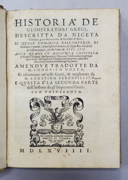 Historia de gl'Imperatori Greci... In Vinetia: appresso Gabriel Giolito di Ferrarii, 1569