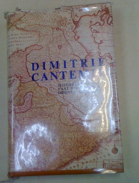 HISTORIAN OF SOUTHEAST EUROPEAN AND ORIENTAL CIVILIZATIONS-DIMITRIE CANTEMIR  BUCHAREST 1973