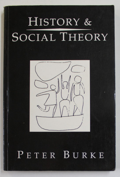 HISTORY & SOCIAL  THEORY by PETER BURKE , 1995