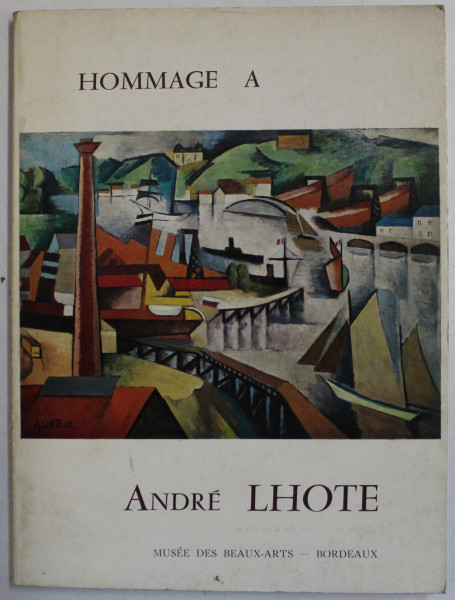 HOMMAGE A ANDRE LHOTE , 1967