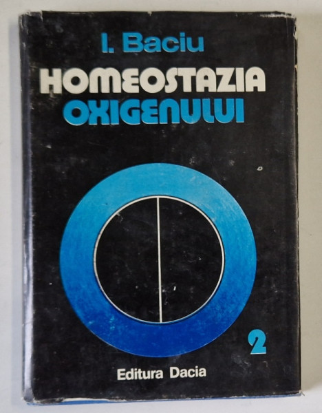 HOMEOSTAZIA OXIGENULUI de I. BACIU , 1980