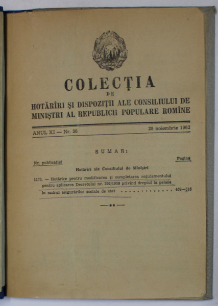 HOTARARE PENTRU MODIFICAREA ...DECRETULUI NR. 292 / 1959 PRIVIND DREPTUL LA  PENSIE ...1962