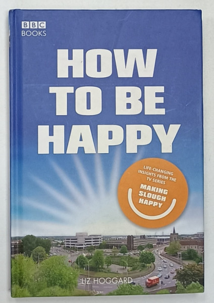 HOW TO BE HAPPY by LIZ HOOGARD , 2005