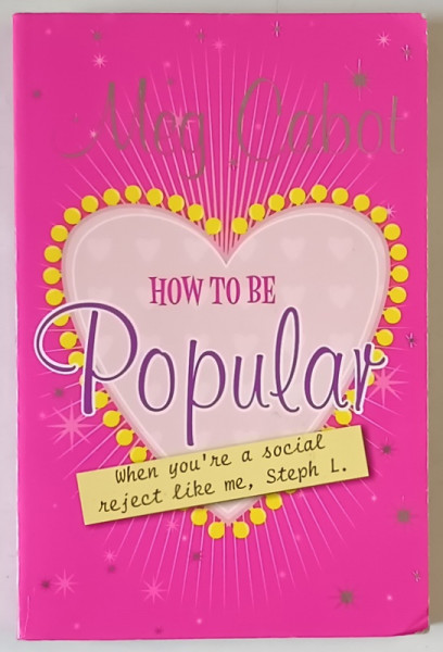HOW TO BE POPULAR by MEG CABOT , 2006