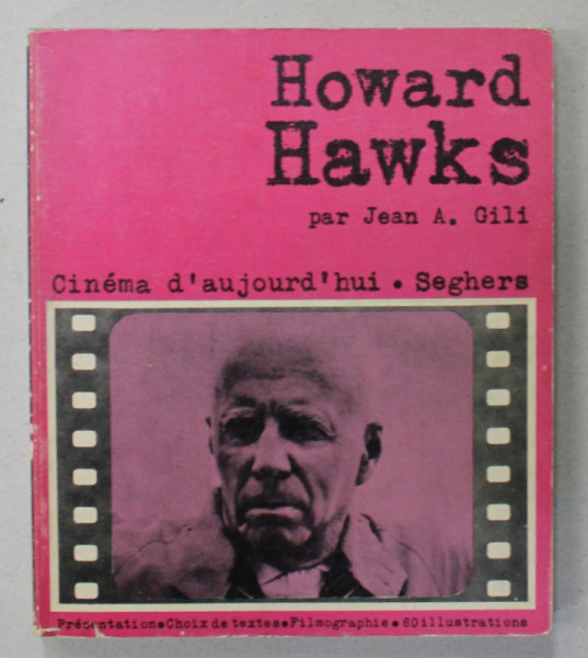 HOWARD HAWKS par JEAN A. GILI , 1971