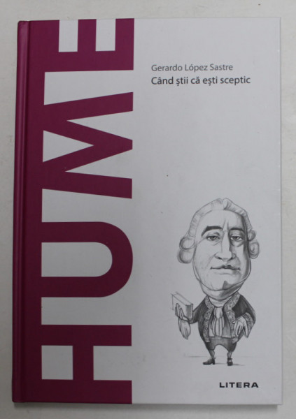 HUME - CAND STII CA ESTI SCEPTIC de GERARDO LOPEZ SASTRE , 2021