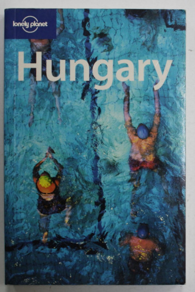 HUNGARY , LONELY PLANET GUIDE , 2006