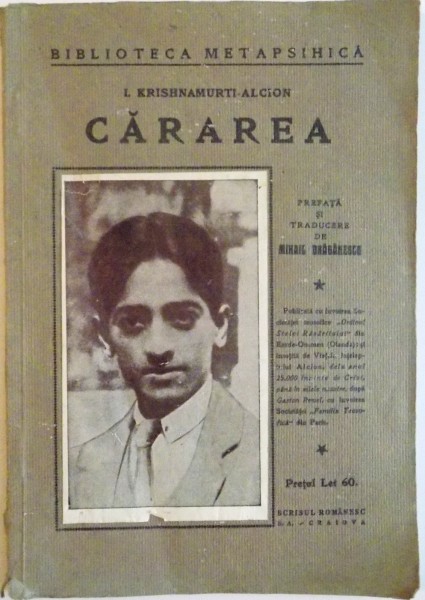 I. KRISHNAMURTI - ALCION, CARAREA, PREFATA SI TRADUCERE de MIHAIL DRAGANESCU