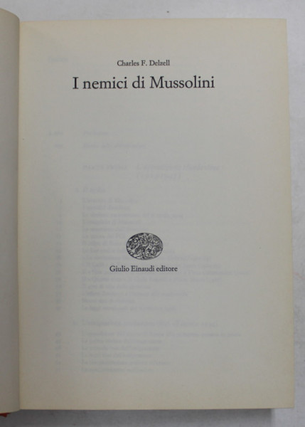 I NEMICI DI MUSSOLINI di CHARLES F. DELZELL , 1966