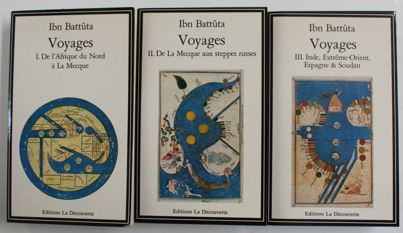 IBN BATTUTA - VOYAGES , VOLUMELE I -III , 1990