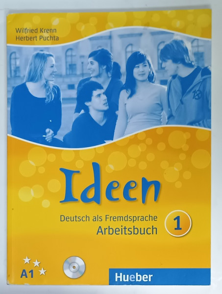 IDEEN , DEUTSCH ALS  FREMDSPRACHE , ARBEITSBUCH 1 von WILFRIED KRENN und HERBERT PUCHTA , TEXT IN LIMBA  GERMANA , 2015, CD INCLUS *