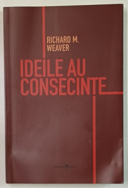 IDEILE AU CONSECINTE de RICHARD M. WEAVER , 2020