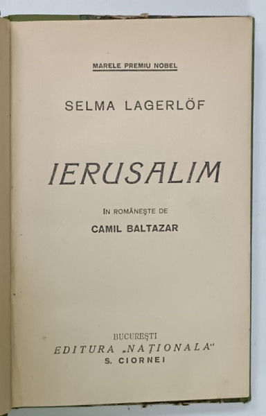 IERUSALIM de SELMA LAGERLOF , EDITIE INTERBELICA