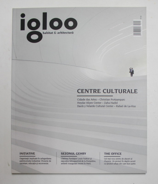 IGLOO - REVISTA DE HABITAT SI ARHITECTURA , NR. 155 , NOIEMBRIE  , 2014