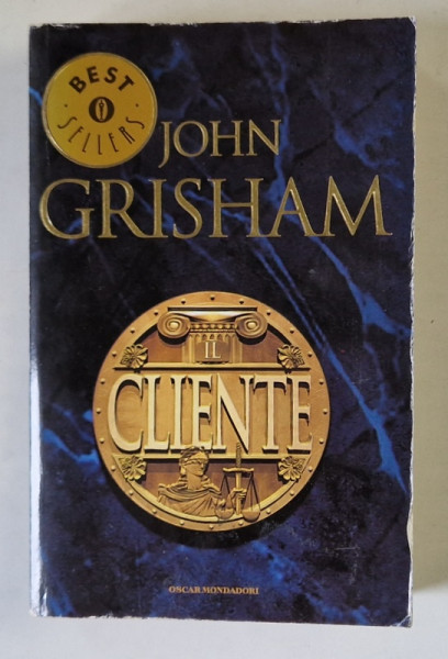 IL CLIENTE di JOHN GRISHAM , TEXT IN LIMBA ITALIANA , 1995, PREZINTA HALOURI DE APA *