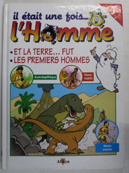 IL ETAIT UNE FOIS ...L 'HOMME no, 1 , 1997