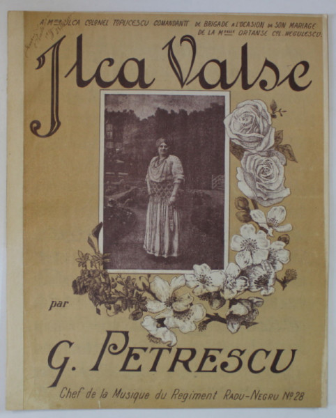 ILCA VALSE , par G. PETRESCU , INCEPUT DE SECOL XX , PARTITURA