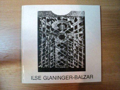 ILSE GLANINGER BALZAR, HERAUSGEGEBEN VON WALTER MYSS, AUSTRIA 1980