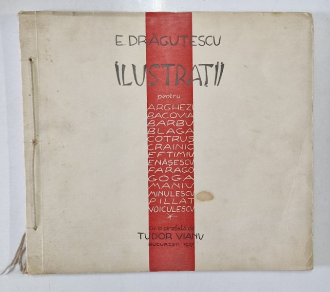 ILUSTRATII PENTRU ARGHEZI, BACOVIA, BARBU, BLAGA, COTRUS, CRAINIC, EFTIMIU, FARAGO, GOGA, MINULESCU, PILLAT de EUGEN DRAGUTESCU (1937)