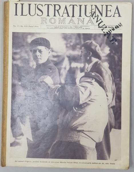 ILUSTRATIUNEA ROMANA  - REVISTA , ANUL VII , NO. 11 ,6 MARTIE , 1935