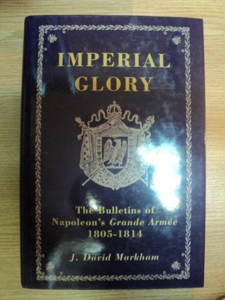 IMPERIAL GLORY de J. DAVID MARKHAM , 2003