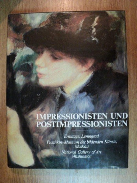 IMPRESSIONISTEN UND POSTIMPRESSIONISTEN