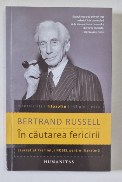 IN CAUTAREA FERICIRII de BERTRAND RUSSELL , 2013