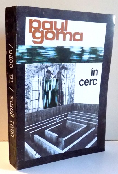 IN CERC de PAUL GOMA , 1995