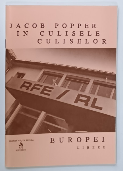 IN CULISELE CULISELOR EUROPEI LIBERE  ( 1992 -1994 )  de JACOB POPPER , 1994