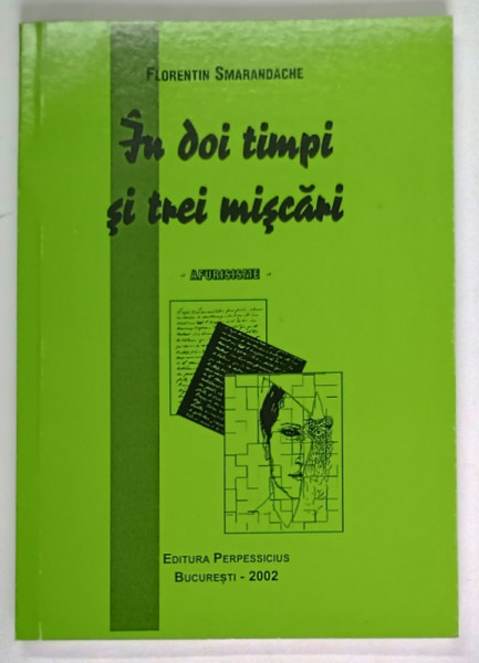 IN DOI TIMP SI TREI MISCARI , AFURISISME de FLORENTIN SMARANDACHE , 2002