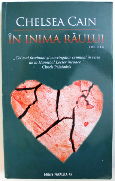 IN INIMA RAULUI de CHELSEA CAIN , 2008