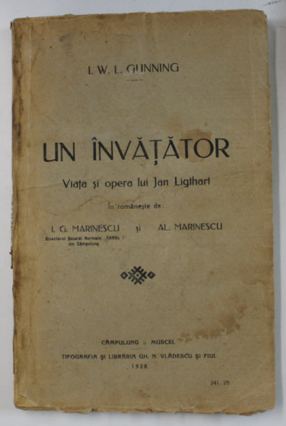 IN INVATATOR , VIATA SI OPERA LUI JAN LIGHTHART de I. W. L. GUNNING , 1928