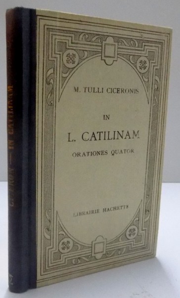 IN L. CATILINAM , ORATIONES QUATUOR