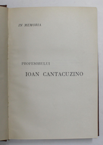 IN MEMORIA PROFESORULUI IOAN CANTACUZINO