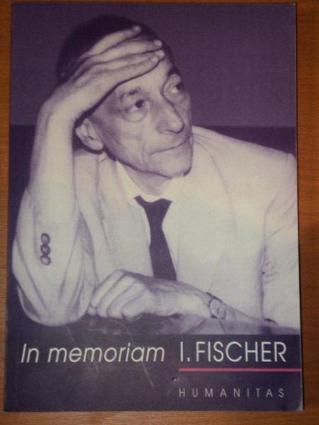 IN MEMORIAM -  I. FISCHER , 2004