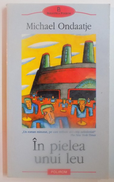 IN PIELEA UNUI LEU de MICHAEL ONDAATJE , 2004