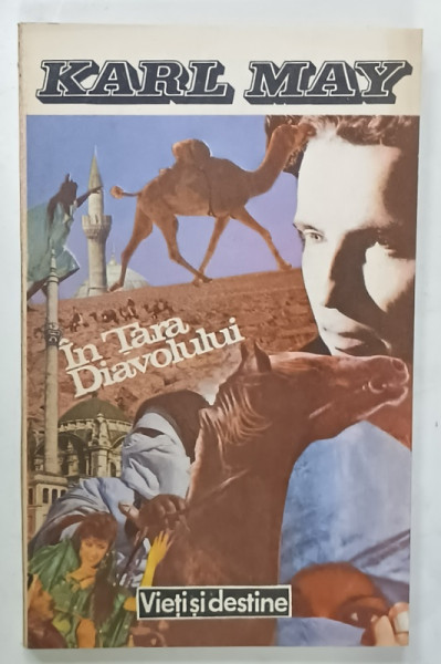 IN  TARA DIAVOLULUI de KARL MAY , roman , 1992