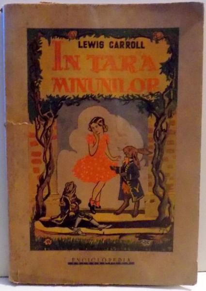 IN TARA MINUNILOR de LEWIS CARROLL