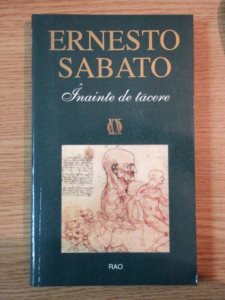 INAINTE DE TACERE de ERNESTO SABATO, 2002